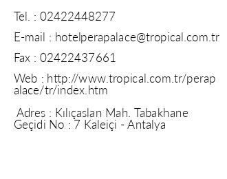 Antalya Pera Palace Hotel iletiim bilgileri